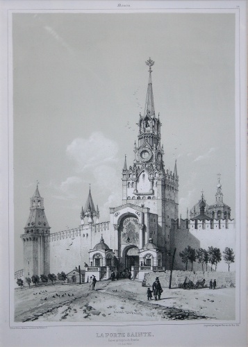 "Москва. Спасская башня Кремля". Франция, Париж, 1840-50-е гг. "Москва. Спасская башня Кремля". Франция, Париж, 1840-50-е гг.